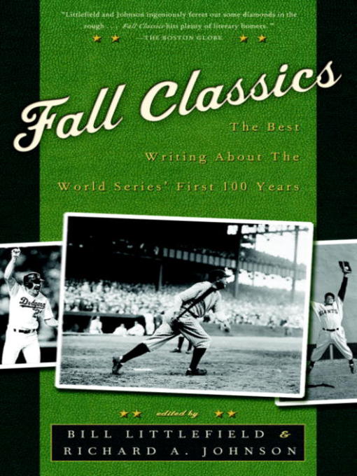 Title details for Fall Classics by Bill Littlefield - Available